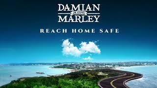 Damian "Jr. Gong" Marley - Reach Home Safe (Official Audio)