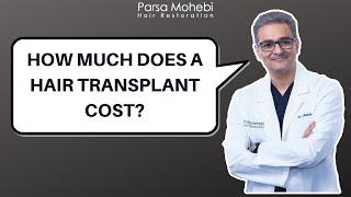 How Much Does a Hair Transplant Cost?