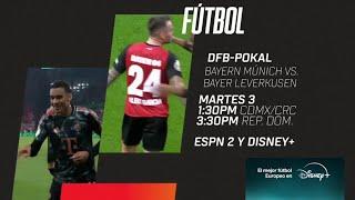 DFB-POKAL 2024/25 | Octavos de Final | Bayern Múnich vs. Bayer Leverkusen | Promo ESPN México