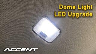 Dome Light Bulb LED Upgrade - Hyundai