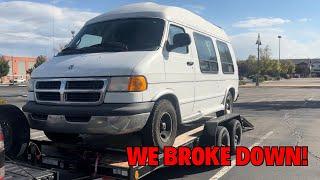 My Van Broke Down | Van Life