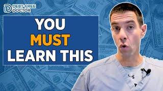 Schools Don't Teach This - How Money Works / Debt Free Doctor || Jeff Anzalone