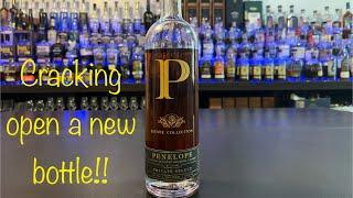 Penelope Estate Collection Blend of Straight Bourbon Whiskey/ Uncorking