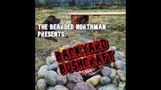 Backyard Bushcraft