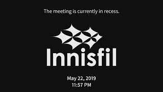 Town of Innisfil - Council May 22 2019