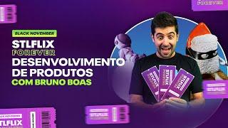 DESENVOLVIMENTO DE PRODUTOS com Bruno Boas