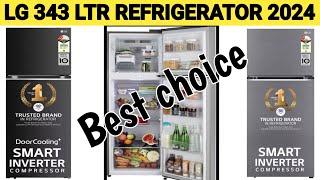 Lg Latest 343 ltr Double door refrigerator 2024 model/ Best Refrigerator in India 2024