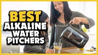 Top 5 Best Alkaline Water Pitchers Review in 2023