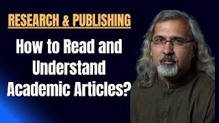 How to Read and Understand Academic Articles? Reading Humanities Papers and Articles