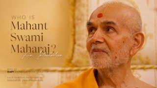 Who is Mahant Swami Maharaj? | 9 Decades in 4 Minutes