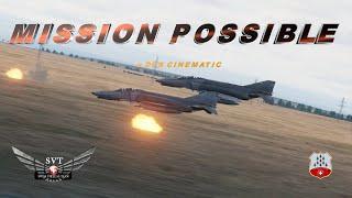 DCS Movie: MISSION POSSIBLE