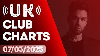  UK CLUB CHARTS (07/03/2025) | UPFRONT & COMMERCIAL POP | MUSIC WEEK