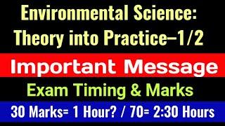 DU SOL Environmental Science Theory into Practice exam Timing & Marks Important Information 1/3 Sem