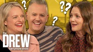 Drew Plays a Trivia Games to Test How Well She Knows Elisabeth Moss and Ross Mathews