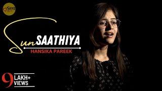 Sun Saathiya | cover @Hansika Pareek | ABCD 2 | Sing Dil Se | Varun Dhawan, Shraddha