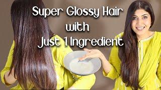 Super Glossy Shiny Hair with Just 1 Ingredient - Ghazal Siddique