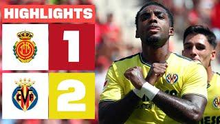 RCD MALLORCA 1 - 2 VILLARREAL CF | HIGHLIGHTS LALIGA EA SPORTS