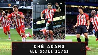 CHÉLE COMP  | Every CHÉ ADAMS goal | 2021/22