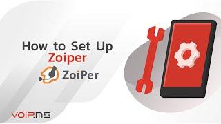 How to Set Up Zoiper with VoIP.ms