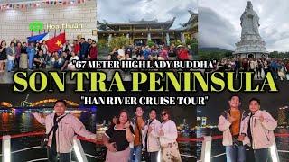 SON TRA PENINSULA | LADY BUDDHA | HAN RIVER CRUISE TOUR | DANANG | VIETNAM (PART 4)