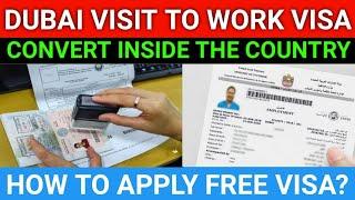 How to convert Visit Visa to Work Visa in Dubai || Dubai Visit Visa to Work Visa Converting Inside