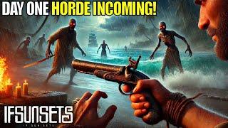 Day 1 HORDE! This New RPG Survival Game Don’t Mess Around | IfSunSets Gameplay | Part 1