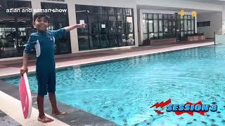 Azlan Swimming learning session 8  | azlan and azman show