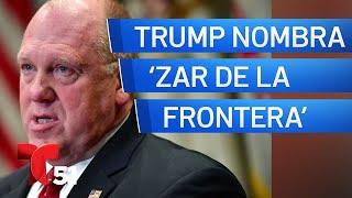 Trump nombra a Tom Homan como “zar de la frontera” a cargo de deportaciones