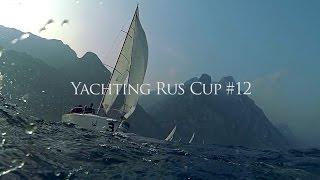 Yachting Rus Cup #12. Riva Del Garda. Italy.