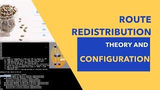 ENARSI (300-410): Route Redistribution - Theory and Configuration