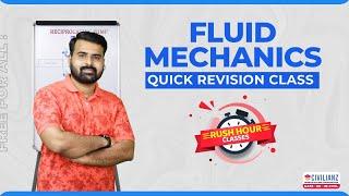 Fluid Mechanics | Quick Revision Class | Rush Hour | Civilianz