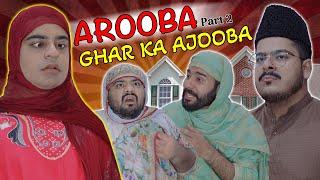 Arooba Ghar Ka Ajooba - Part 2 | Unique MicroFilms | Comedy Skit | UMF