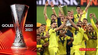 Todos los Goles de la Europa League 2020 - 2021