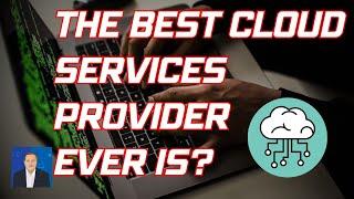 So, Who's The Best Cloud Provider In the World?