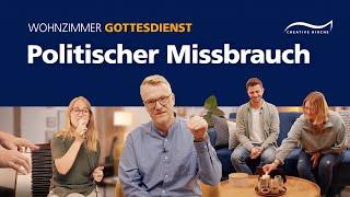 Was man vor der Wahl wissen sollte | Wohnzimmergottesdienst