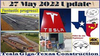Tesla Gigafactory Texas 27 May 2022 Cyber Truck & Model Y Factory Construction Update (07:35AM)