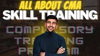 All About Skill Training for CMA Intermediate