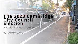 2023 Cambridge City Council - A Resident's Perspective