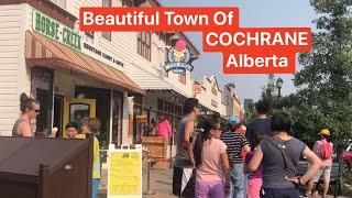 Cochrane, how is the life in a western small town of Alberta, Canada 