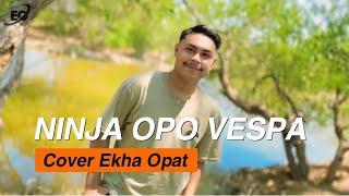 EKHA OPAT - NINJA OPO VESPA | LAGU DANSA TERBARU