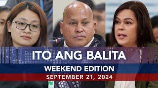 UNTV: Ito Ang Balita Weekend Edition | September 21, 2024