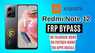 New Security Redmi Note 12 Andriod 14 Frp Bypass | Talkbak not working