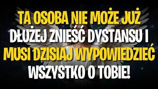 Ta osoba nie może już dłużej znieść dystansu i musi dzisiaj wypowiedzieć wszystko o tobie!