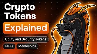 Crypto Tokens Explained — Utility and Security Tokens, NFTs, Memecoins