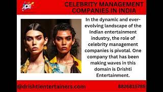 CELEBRITY MANAGEMENT COMPANIES IN INDIA