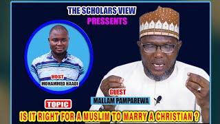IT IS RIGHT FOR A MUSLIM TO MARRY A CHRISTIAN