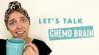 What is Chemo Brain??? |  My Cancer Journey