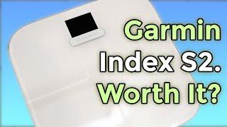 Garmin Index S2 Smart Scale - DON'T Buy Until You Watch This