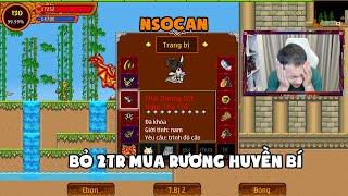 Bỏ 2TR  Mua Rương Huyền Bí Mở Cho NSOCAN | Ninja School Online