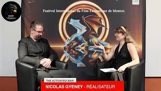 Nicholas Gyeney "The activated man" 8eme Festival International du Film Fantastique de Menton